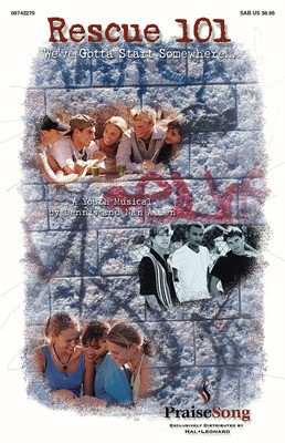 Rescue 101 (Sacred Youth Musical) - SAB PraiseSong Choral Score Octavo