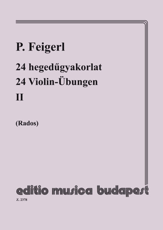 Feigerl - 24 Exercises in 24 Tonalities Volume 2 - Violin/2nd Violin Accompaniment EMB Z2378