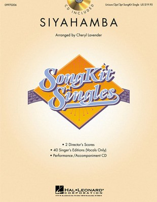 Siyahamba (SongKit Single) - 2-Part/3-Part Cheryl Lavender Hal Leonard Choral Score Package