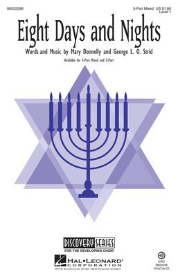 Eight Days and Nights - Discovery Level 1 - George L.O. Strid|Mary Donnelly - 3-Part Mixed Hal Leonard Choral Score Octavo