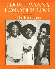 I Don't Wanna Lose Your Love - The Emotions - PVG (Digital Download)