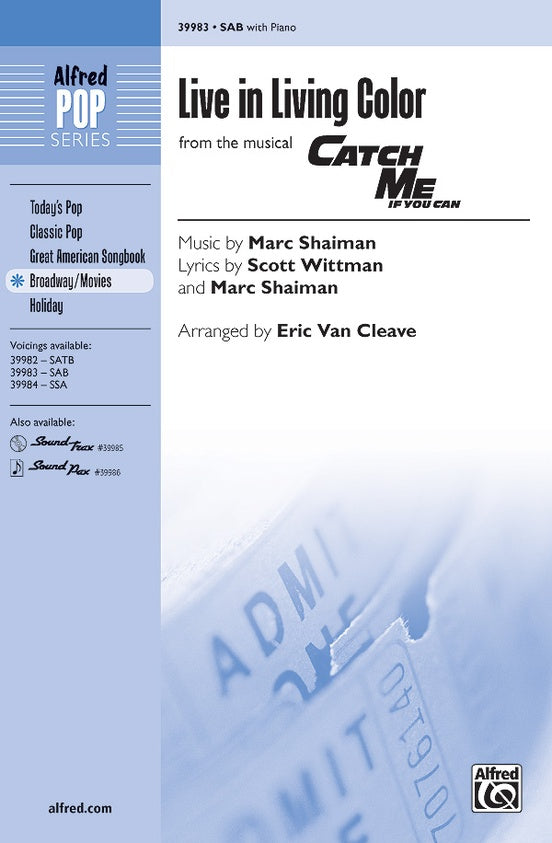 Live in Living Color (from the musical Catch Me If You Can) – SAB Choral Octavo (Digital Download)