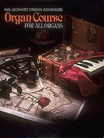 Organ Adventure Organ Course Complete