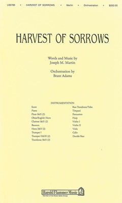Harvest of Sorrows - Brant Adams|Joseph M. Martin|Pamela Martin - Shawnee Press Score/Parts