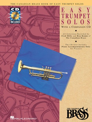 Canadian Brass Book of Easy Trumpet Solos - with a CD of performances and accompaniments - Various - Trumpet Fred Mills|Ronald Romm Hal Leonard /CD