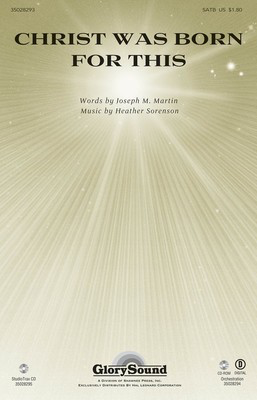 Christ Was Born for This - Heather Sorenson - Joseph M. Martin Shawnee Press StudioTrax CD CD