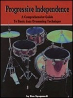 Progressive Independence - Drums Ron Spagnardi Modern Drummer Publications