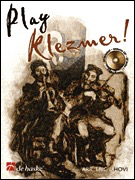 Play Klezmer! - Clarinet - Clarinet Eric J. Hovi De Haske Publications /CD