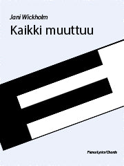 Kaikki muuttuu - Piano Solo (Digital Download)