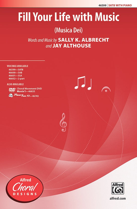 Fill Your Life with Music – SATB Choral Octavo (Digital Download)