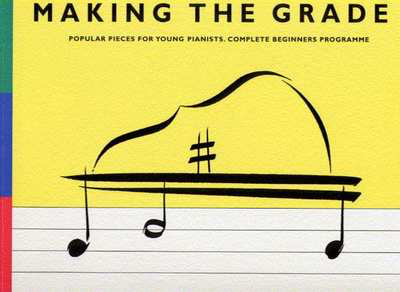 Making The Grade Popular Pieces Young Pianists -