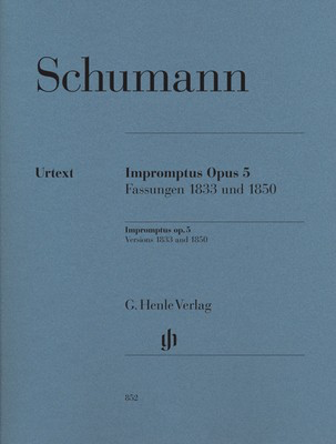 Impromptus Op 5 1833 And 1850 Versions - Robert Schumann - Piano G. Henle Verlag Piano Solo