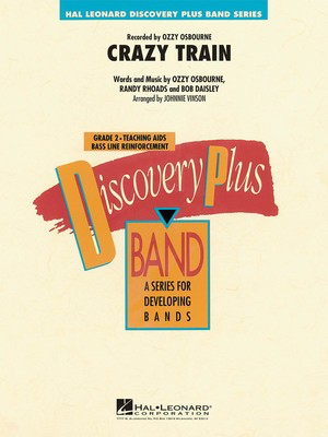 Crazy Train - Bob Daisley|Ozzy Osbourne|Randy Rhoads - Johnnie Vinson Hal Leonard Score/Parts
