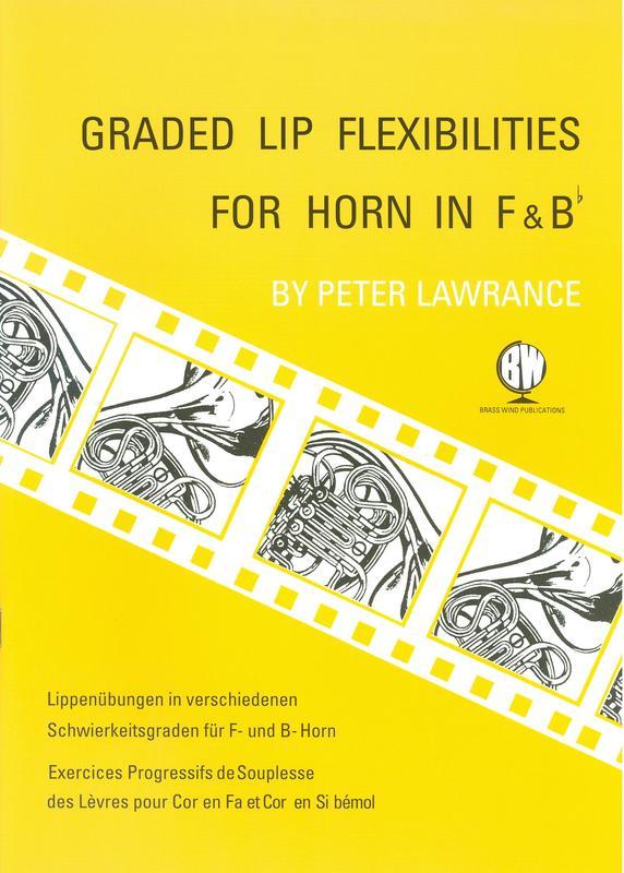 GRADED LIP FLEXIBILITIES FOR F OR B FLAT HORN - LAWRANCE - FRENCH HORN - BRASSWIND