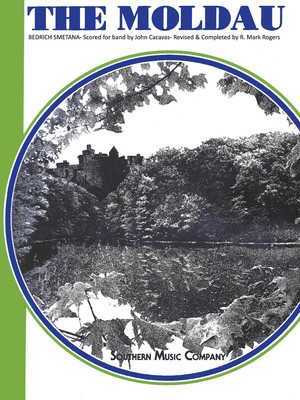 The Moldau - Bedrich Smetana - John Cacavas Southern Music Co. Score/Parts