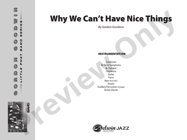 Why We Can't Have Nice Things – Jazz Ensemble Conductor Score & Parts (Digital Download)