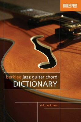 Berklee Jazz Guitar Chord Dictionary - Guitar Rick Peckham Berklee Press