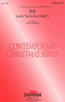 Joy - with Joy to the World - Kirk Franklin - SATB David Maddux Daybreak Music Choral Score Octavo