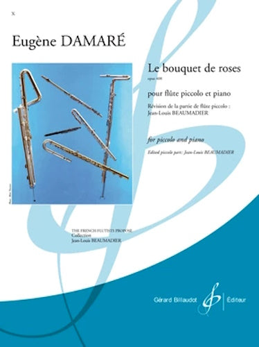 Le Bouquet de Roses Op. 408 for Piccolo/Piano - Damare - Billaudot