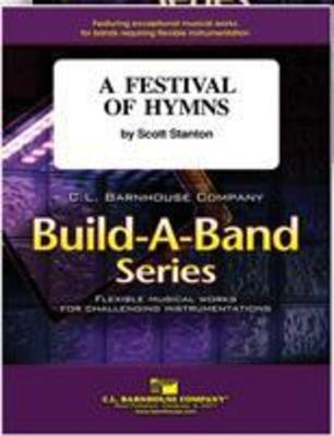 A Festival of Hymns - Scott Stanton - C.L. Barnhouse Company Score/Parts