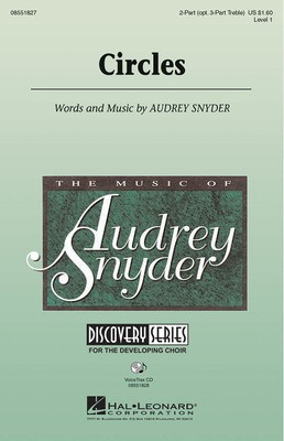 Circles - Audrey Snyder - 2-Part/3-Part Hal Leonard Choral Score Octavo