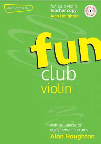 Fun Club Violin Grade 0-1 - Teacher/CD by Haughton Mayhew M3611767