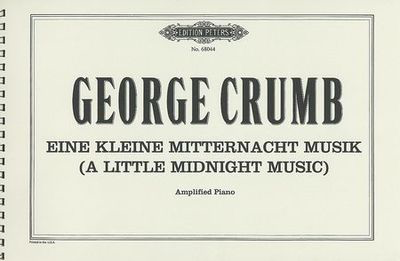 Eine Kleine Mitternacht Music - Amplified Piano Duet - George Crumb - Peters EP68044