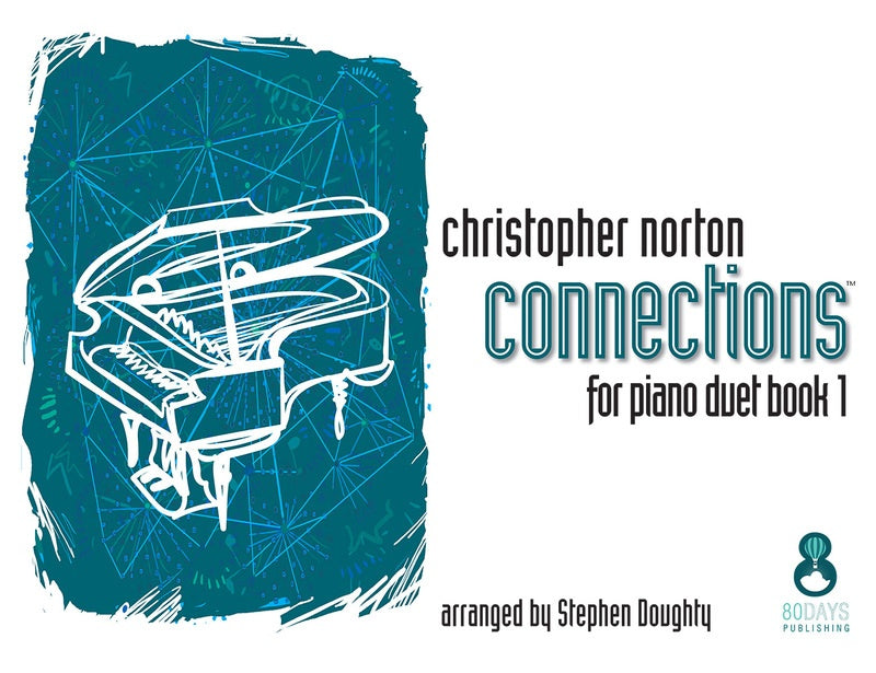 Norton - Connections Volume 1 - Piano Duet 80 Days 9781908500427
