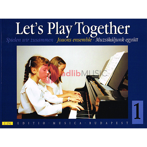 LETS PLAY TOGETHER VOL 1 PIECES FOR PIANO DUET - PIANO - EMB
