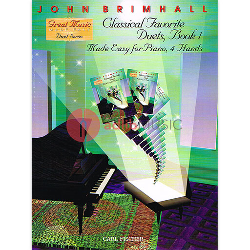 Classical Favourite Duets Volume 1 - Piano Duet arranged by Brimhall Fischer PL1125