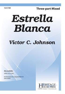 Estrella Blanca - Victor C. Johnson - 3-Part Mixed Heritage Music Press Octavo