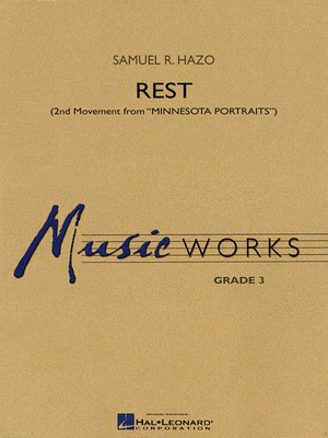 Rest (2nd Movement from Minnesota Portraits) - Samuel R. Hazo - Hal Leonard Score/Parts