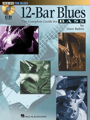 12-Bar Blues - The Complete Guide for Bass - Bass Guitar Dave Rubin Hal Leonard Bass TAB /CD