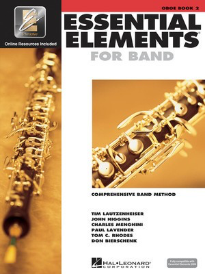Essential Elements for Band Book 2 - Oboe/EEi Online Resources by Menghini/Bierschenk/Higgins/Lavender/Lautzenheiser/Rhodes Hal Leonard 862589