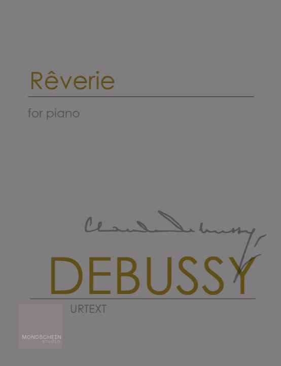 Debussy - Rêverie - Piano Solo Mondschein MSP528501