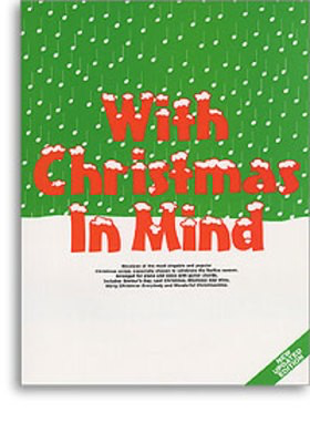 With Christmas In Mind New Edition -