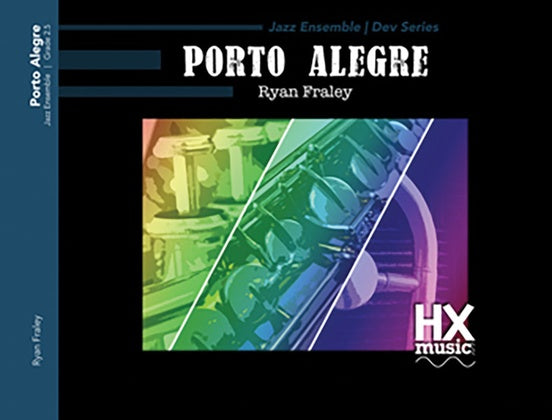 Porto Alegre – Jazz Ensemble Conductor Score & Parts (Digital Download)