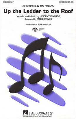 Up the Ladder to the Roof - Vincent DiMirco - SATB Mark Brymer Hal Leonard Choral Score Octavo