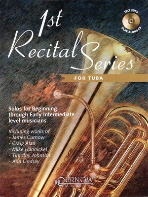 First Recital Series - Tuba in C (B.C.) - Various - Tuba Curnow Music /CD
