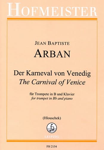 Carnival of Venice & Other Pieces - Trumpet/Piano Accompaniment arranged by Arban Hofmeister FH2154