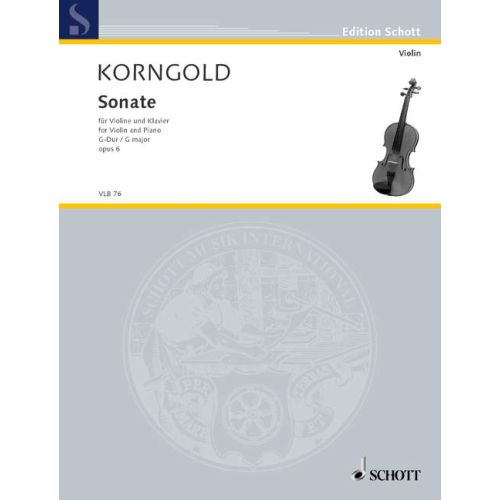 Korngold - Sonata in Gmin Op6 - Violin/Piano Accompaniment Schott VLB76