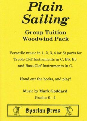 Plain Sailing: Woodwind Pack - Mark Goddard - Spartan Press Wind Ensemble Score/Parts