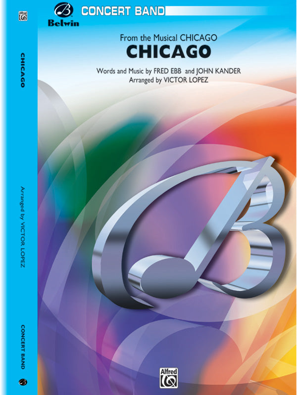 Chicago CB Gr 3 Ebb Fred / Kander John