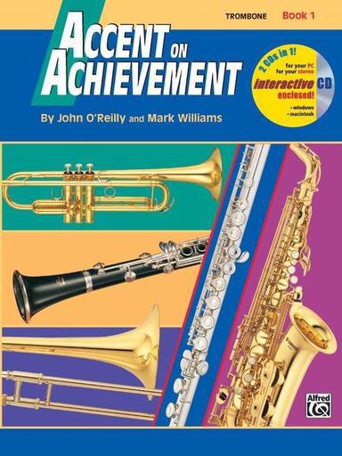 Accent on Achievement Book 1 - Trombone/CD by O'Reilly/Williams Alfred 17092
