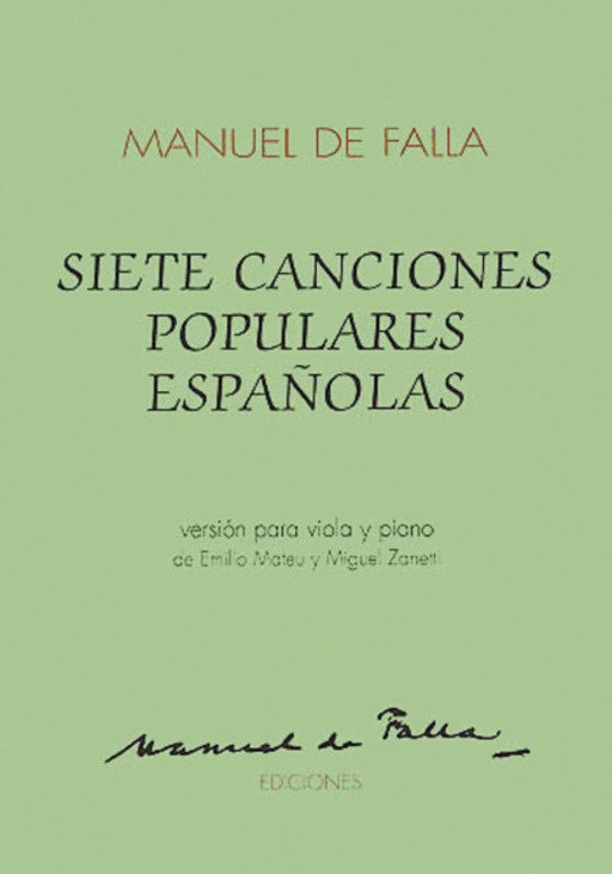 Falla - 7 Popular Spanish Songs - Viola/Piano Accompaniment Union Musical Ediciones UMF1003