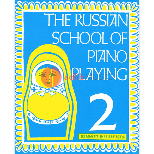 Russian School of Piano Playing Book 2 - Piano Nikolaev Boosey & Hawkes M060041624