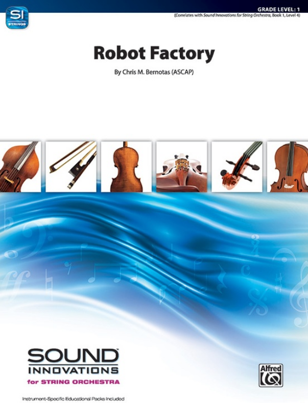 Bernotas Robot Factory String Orchestra Grade 1 Score/Parts