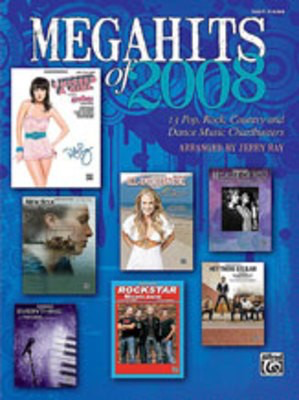 MEGAHITS OF 2008 (13 HITS FOR EASY PIANO) - VARIOUS - Alfred Music