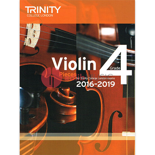 Violin Exam Pieces Grade 4, 2016-2019 - Score and Part - Various - Violin Trinity College London