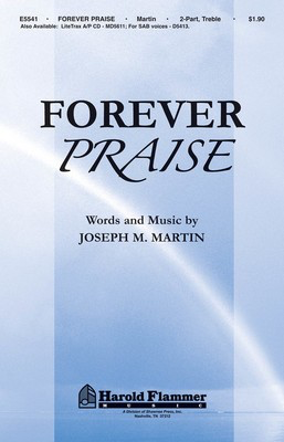 Forever Praise - 2-Part Hal Leonard Choral Score Octavo